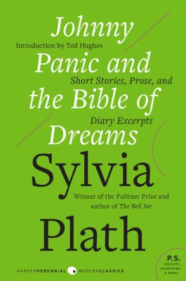 Johnny Panic and the bible of dreams : short stories, prose, and diary excerpts /