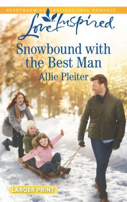Snowbound with the best man /