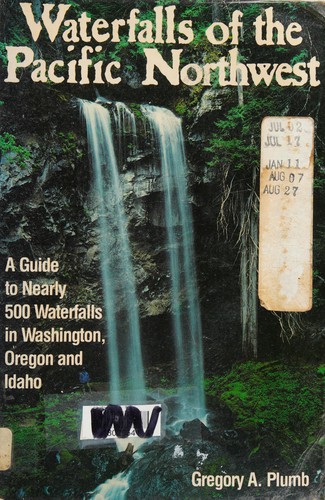 Waterfalls of the Pacific Northwest /