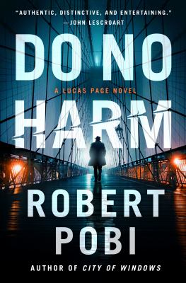 Do no harm : [a Lucas Page novel] /