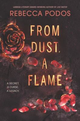 From dust, a flame /