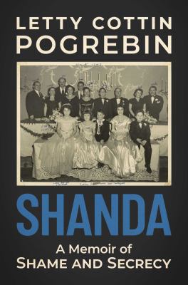 Shanda : a memoir of shame and secrecy /