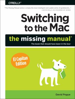 Switching to the Mac : the missing manual /