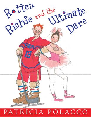 Rotten Richie and the ultimate dare /