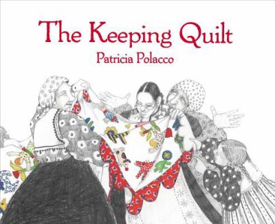 The keeping quilt /