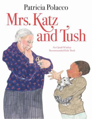 Mrs. Katz and Tush /