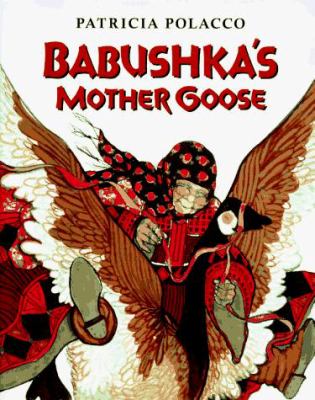 Babushka's Mother Goose /