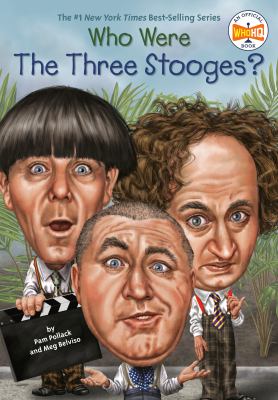 Who were the Three Stooges? /