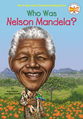 Who was Nelson Mandela? /