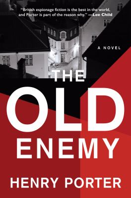 The old enemy : a novel /