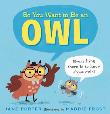 So you want to be an owl /