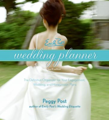 Emily Post's wedding planner /