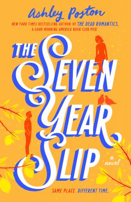 The seven year slip /