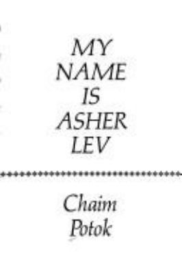 My name is Asher Lev.