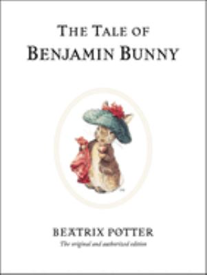 The tale of Benjamin Bunny /