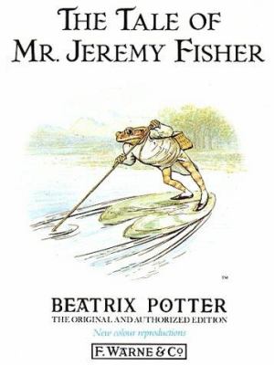 The tale of Mr. Jeremy Fisher /