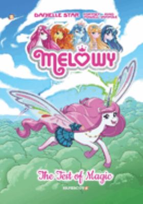 Melowy. 1, The test of magic /