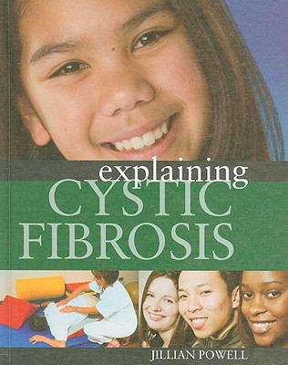 Explaining cystic fibrosis /