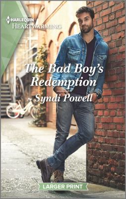 The bad boy's redemption /