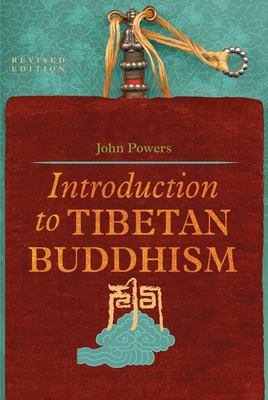 Introduction to Tibetan Buddhism /
