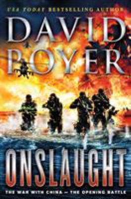Onslaught : the war with China--the opening battle /