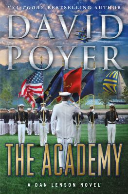 The Academy / A Dan Lenson Novel David Poyer.
