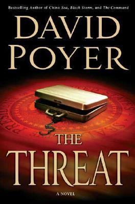 The threat : a novel /
