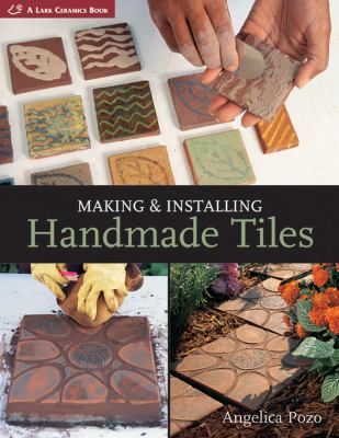 Making & installing handmade tiles /