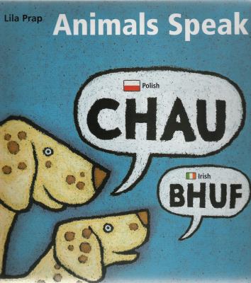 Animals speak /