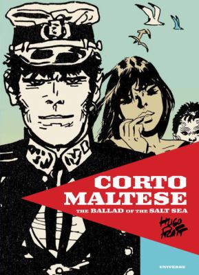 Corto Maltese : the ballad of the salt sea /