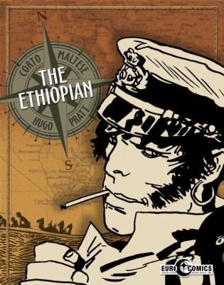 The Ethiopian : a Corto Maltese graphic novel /