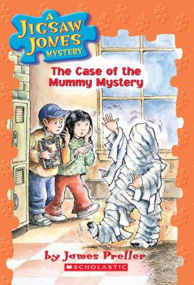 The case of the mummy mystery /