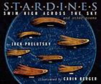 Stardines swim high across the sky : and other poems [book with audioplayer] /