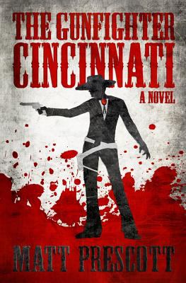 The gunfighter Cincinnati /