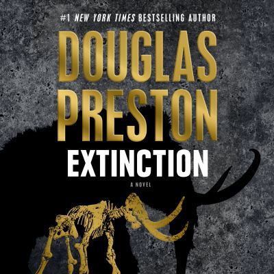 Extinction : a novel [compact disc, unabridged] /