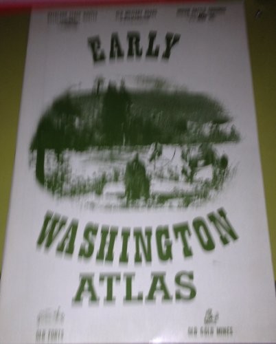 Early Washington atlas /