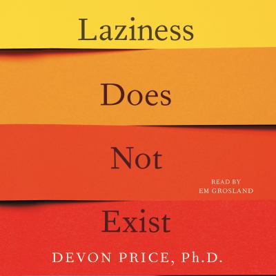 Laziness does not exist [eaudiobook].