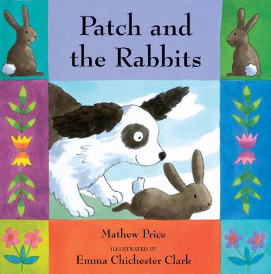 Patch and the rabbits /