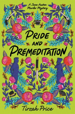 Pride and premeditation /