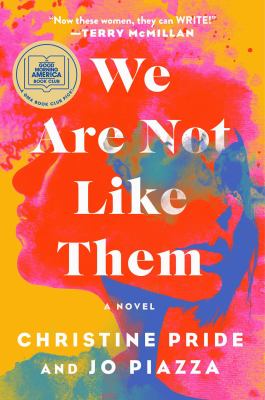 We are not like them : a novel /