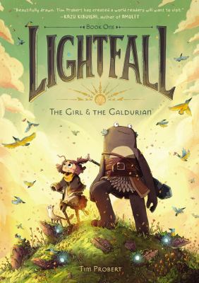 Lightfall. Book one, The girl & the Galdurian /