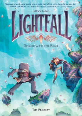 Lightfall. Book two, Shadow of the bird /