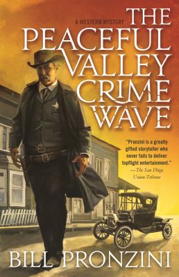 The Peaceful Valley crime wave /