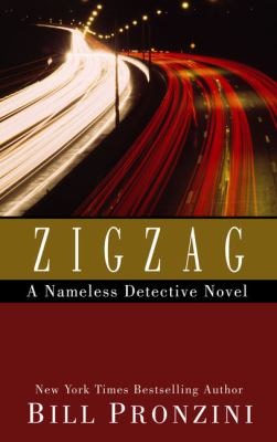 Zigzag [large type] : a nameless detective collection /