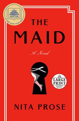 The maid : [large type] a novel /