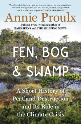 Fen, bog & swamp : a short history of peatland destruction and its role in the climate crisis /
