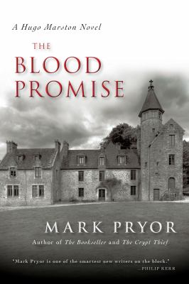 The blood promise : a Hugo Marston novel /