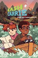 Cash & Carrie. Book 2, Summer sleuths! /