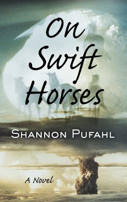 On swift horses [large type] /