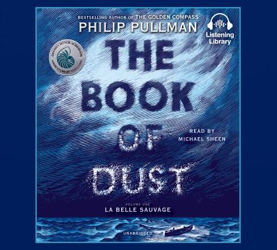 The book of dust [compact disc, unabridged] : la belle sauvage /